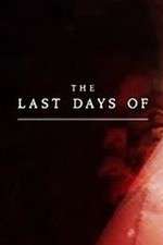 Watch The Last Days Of Fmovies