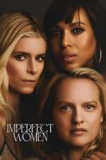 Watch Imperfect Women Fmovies