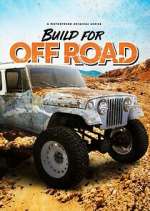 Watch Build for Off Road Fmovies