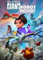 Watch Super Giant Robot Brothers Fmovies