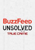 Watch BuzzFeed Unsolved: True Crime Fmovies