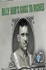 Watch Billy Bobs Gags to Riches Fmovies