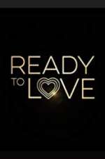 Watch Ready to Love Fmovies