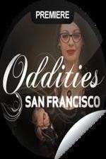 Watch Oddities San Francisco Fmovies