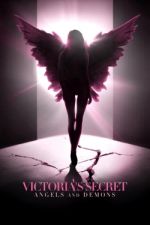 Watch Victoria's Secret: Angels and Demons Fmovies