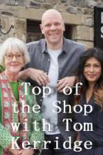 Watch Top of the Shop with Tom Kerridge Fmovies