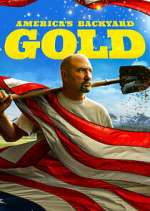 Watch America's Backyard Gold Fmovies