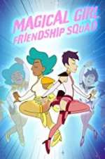Watch Magical Girl Friendship Squad: Origins Fmovies