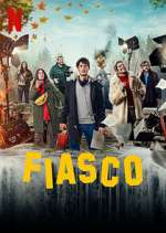 Watch Fiasco Fmovies