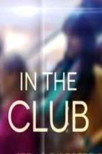 Watch In The Club Fmovies