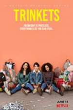Watch Trinkets Fmovies