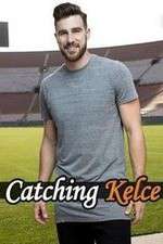 Watch Catching Kelce Fmovies