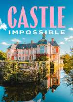 Watch Castle Impossible Fmovies