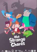 Watch The Strange Chores Fmovies