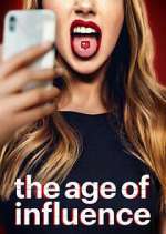 Watch The Age of Influence Fmovies