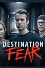 Watch Destination Fear Fmovies