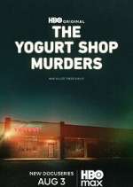 Watch The Yogurt Shop Murders Fmovies