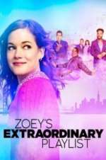 Watch Zoey\'s Extraordinary Playlist Fmovies