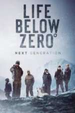 Watch Life Below Zero: Next Generation Fmovies