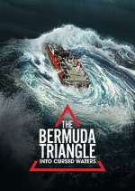 Watch The Bermuda Triangle: Into Cursed Waters Fmovies