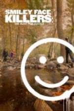 Watch Smiley Face Killers: The Hunt for Justice Fmovies