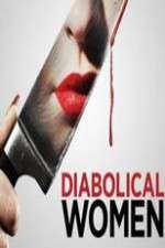 Watch Diabolical Women Fmovies