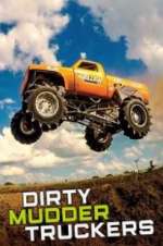 Watch Dirty Mudder Truckers Fmovies