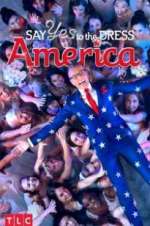 Watch Say Yes to the Dress America Fmovies