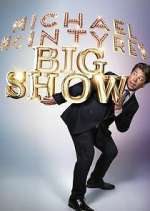 Watch Michael McIntyre's Big Show Fmovies