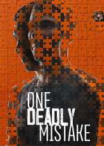 Watch One Deadly Mistake Fmovies