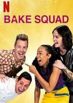 Watch Bake Squad Fmovies