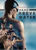 Watch Head Above Water Fmovies
