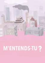 Watch M'entends-tu? Fmovies