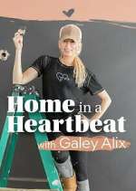 Watch Home in a Heartbeat With Galey Alix Fmovies