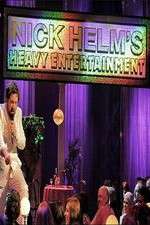 Watch Nick Helm's Heavy Entertainment Fmovies
