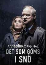 Watch Det som gÃ¶ms i snÃ¶ Fmovies