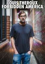 Watch Louis Theroux's Forbidden America Fmovies