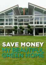 Watch Save Money: My Beautiful Green Home Fmovies