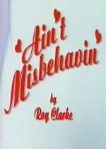 Watch Ain\'t Misbehavin\' Fmovies
