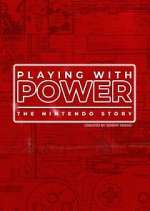 Watch Playing With Power: The Nintendo Story Fmovies