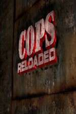 Watch Cops Reloaded Fmovies