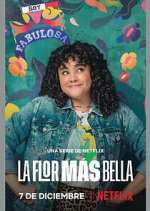 Watch La flor mÃ¡s bella Fmovies