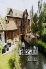 Watch My Transsexual Summer Fmovies
