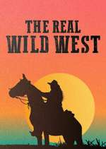 the real wild west season 1 episode 1 tv poster