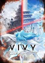 Watch Vivy: Fluorite Eye's Song Fmovies