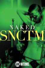 Watch Naked SNCTM Fmovies