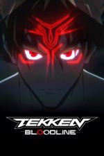 Watch TEKKEN: Bloodline Fmovies