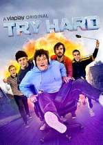 Watch Try Hard Fmovies