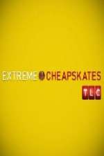 Watch Extreme Cheapskates Fmovies