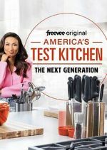 Watch America's Test Kitchen: The Next Generation Fmovies